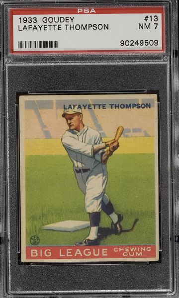 1933 Goudey #13 Lafayette Thompson PSA 7 NM 
