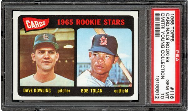 1965 TOPPS #116 BOBBY TOLAN GEM MINT PSA 10 (1/2) - DMITRI YOUNG COLLECTION