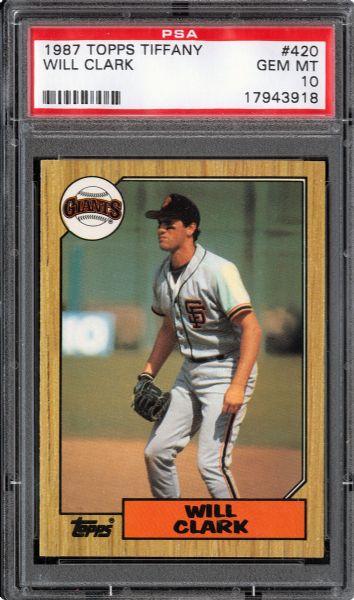 1987 TOPPS TIFFANY #420 WILL CLARK GEM MINT PSA 10 - DMITRI YOUNG COLLECTION