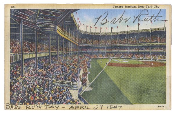 BABE RUTH AUTOGRAPHED YANKEE STADIUM POSTCARD SIGNED ON BABE RUTH DAY - APRIL 27, 1947