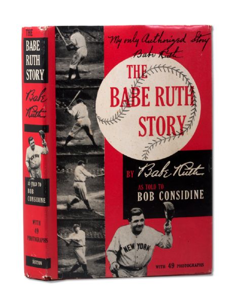 BABE RUTH AUTOGRAPHED 1948 FIRST EDITION COPY OF "THE BABE RUTH STORY" (NSM COLLECTION)