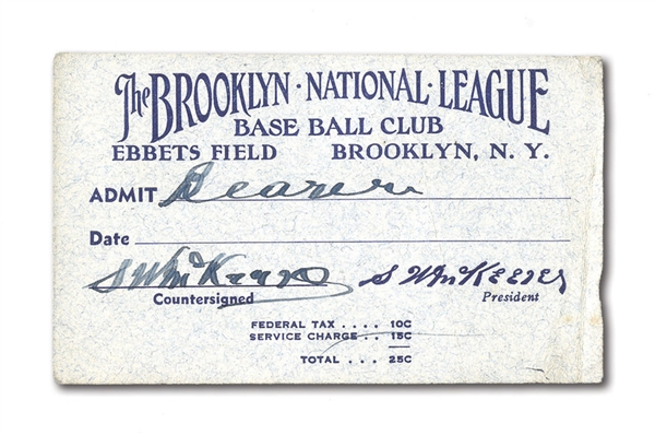 STEPHEN MCKEEVER (BROOKLYN DODGERS PRESIDENT 1932-38) SIGNED ADMISSION TICKET