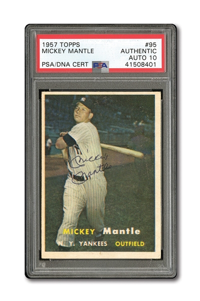 1957 TOPPS #95 MICKEY MANTLE AUTOGRAPHED PSA/DNA GEM MINT 10 (AUTO.)