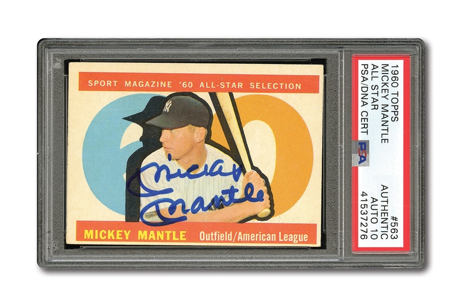 1960 TOPPS #563 MICKEY MANTLE ALL-STAR AUTOGRAPHED PSA/DNA GEM MINT 10 (AUTO.)