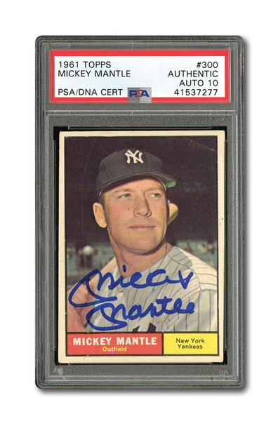 1961 TOPPS #300 MICKEY MANTLE AUTOGRAPHED PSA/DNA GEM MINT 10 (AUTO.)