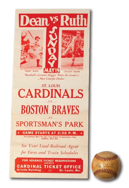 MAY 19, 1935 BABE RUTH VS. DIZZY DEAN (BOSTON BRAVES AT ST LOUIS CARDINALS) BROADSIDE WITH RUTH/DEAN DUAL-SIGNED OAL BALL POSSIBLY SIGNED THAT DAY