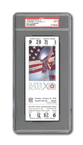 1976 SUPER BOWL X (PITTSBURGH 21- DALLAS 17) FULL TICKET – PSA MINT 9 (ONLY 2 HIGHER)
