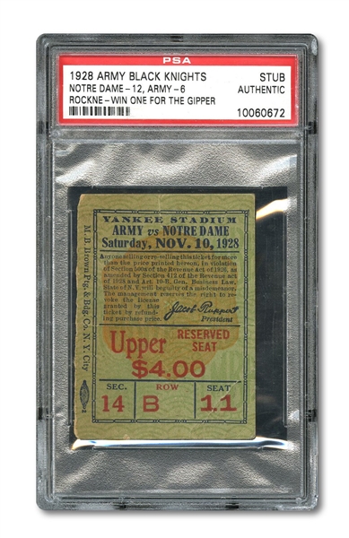 NOV. 10, 1928 KNUTE ROCKNE "WIN ONE FOR THE GIPPER" (NOTRE DAME 12 - ARMY 6) YANKEE STADIUM TICKET STUB – PSA/DNA AUTHENTIC (ONLY 4 STUBS KNOWN)