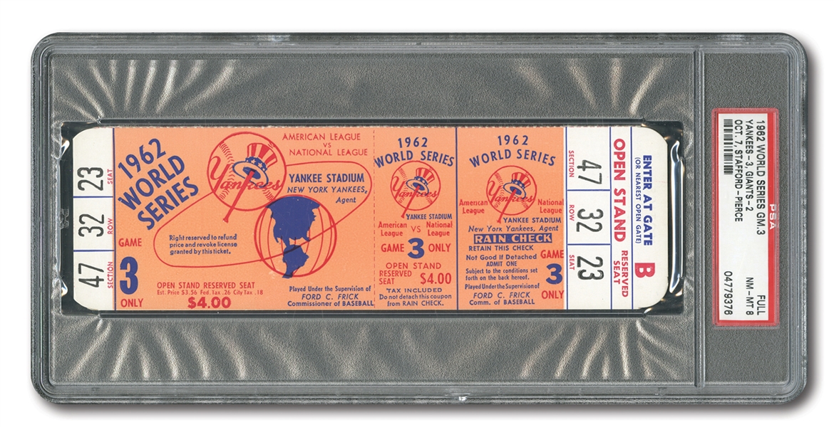 1962 WORLD SERIES (YANKEES VS. SF GIANTS) GAME 3 FULL TICKET - PSA NM-MT 8 (NONE HIGHER)