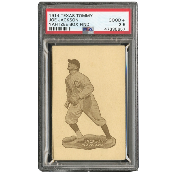 1914 TEXAS TOMMY E224 JOE JACKSON (TYPE 1) PSA GD+ 2.5 - ONLY ONE OTHER KNOWN! THE RAREST "SHOELESS" JOE IN THE HOBBY! (YAHTZEE BOX FIND)