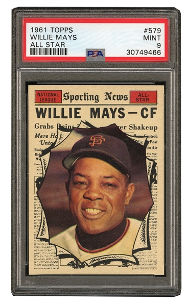 1961 TOPPS #579 WILLIE MAYS ALL STAR - PSA MINT 9 - ONLY 2 GRADED HIGHER