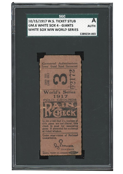 1917 WORLD SERIES CHICAGO WHITE SOX VS. NEW YORK GIANTS POLO GROUNDS GAME 6 TICKET STUB - SGC AUTH