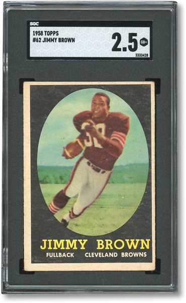 LEGENDARY 1958 TOPPS #62 JIMMY BROWN CLEVELAND BROWNS ROOKIE FOOTBALL CARD - SGC 2.5 GD+