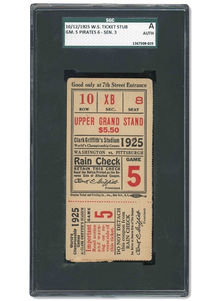 1925 WORLD SERIES GAME 5 TICKET STUB - PIRATES BEAT SENATORS 6-3 - SGC AUTH.