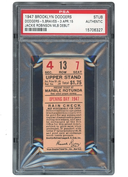 MONUMENTAL APRIL 15, 1947 BROOKLYN DODGERS OPENING DAY TICKET STUB - JACKIE ROBINSON MLB DEBUT TO BREAK BASEBALLS COLOR BARRIER! - PSA AUTHENTIC (POP 5, ONLY 3 HIGHER)
