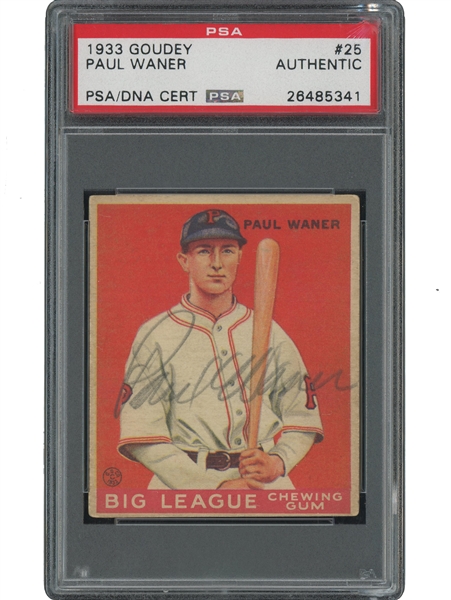 SIGNED 1933 GOUDEY #25 PAUL WANER - PSA AUTHENTIC - ONE OF ONLY 5 PSA ENCAPSULATED COPIES!