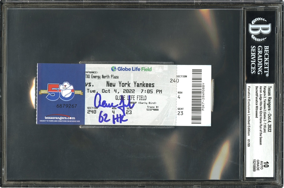 October 4, 2022 Aaron Judge Signed A.L. Record-Breaking 62nd Home Run Game Full Ticket Inscribed "62 HR" (Fanatics Exclusive LE 61/99) - Beckett 10 Auto.