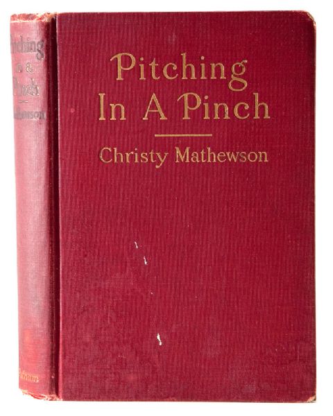 CHRISTY MATHEWSON AUTOGRAPHED COPY OF HIS BOOK "PITCHING IN A PINCH" DATED JUNE 3, 1912 (PSA/DNA MINT 9)