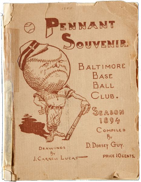 WILLIE KEELERS OWN 1894 BALTIMORE BASE BALL CLUB "PENNANT SOUVENIR" PROGRAM