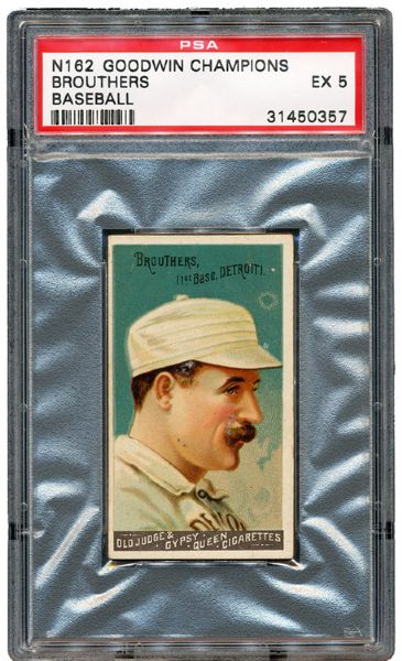 1888 N162 GOODWIN CHAMPIONS DAN BROUTHERS EX PSA 5