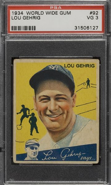 1934 V354 World Wide Gum (Canadian Goudey) #92 Lou Gehrig PSA 3 VG  