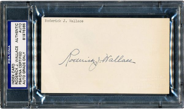 RODERICK J. WALLACE SIGNED INDEX CARD ENCAPSUALTED BY PSA/DNA