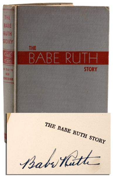 1948 RUTH SIGNED FIRST EDITION HARDCOVER BOOK OF "THE BABE RUTH STORY"