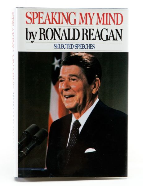 RONALD REAGAN SIGNED COPY OF HIS 1989 BOOK "SPEAKING MY MIND"