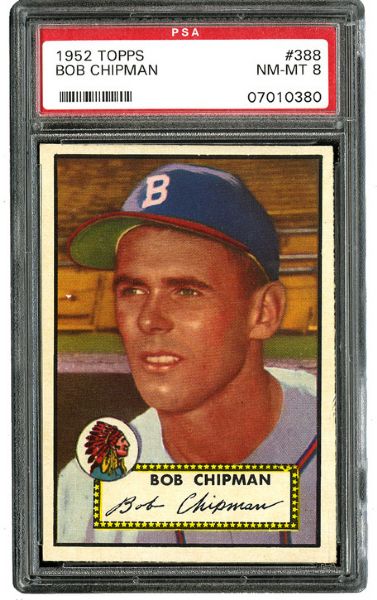 1952 TOPPS #388 BOB CHIPMAN NM-MT PSA 8