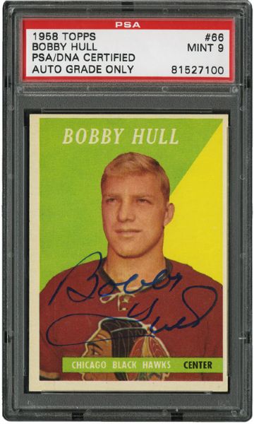 1958-59 TOPPS HOCKEY #66 BOBBY HULL ROOKIE AUTOGRAPHED PSA/DNA MINT 9 (1/1)