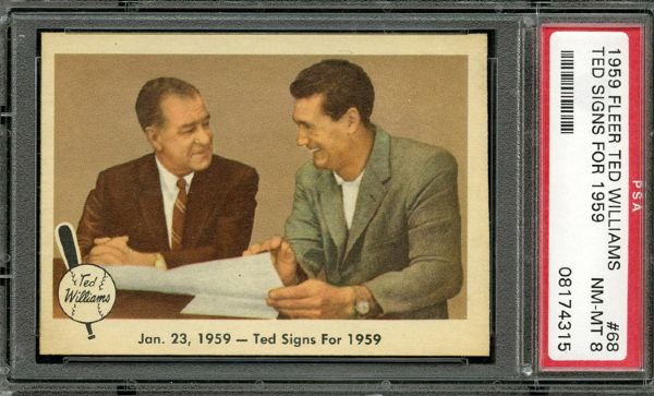 1959 FLEER TED WILLIAMS #68 "TED SIGNS FOR 1959" PSA NM-MT 8