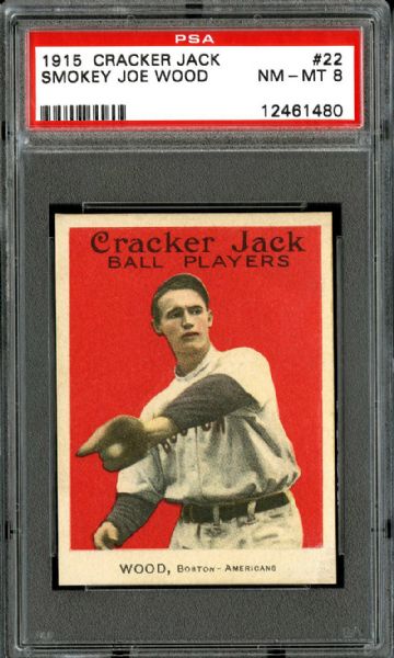 1915 CRACKER JACK #22 SMOKEY JOE WOOD NM-MT PSA 8