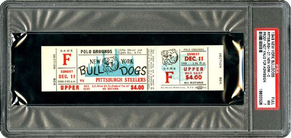 12/11/49 PITTSBURGH STEELERS VS NEW YORK BULL DOGS FULL UNUSED PROOF TICKET NM PSA 7