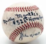 MICKEY MANTLES 526TH CAREER HOMERUN BASEBALL FROM THE PERSONAL COLLECTION OF WHITEY FORD