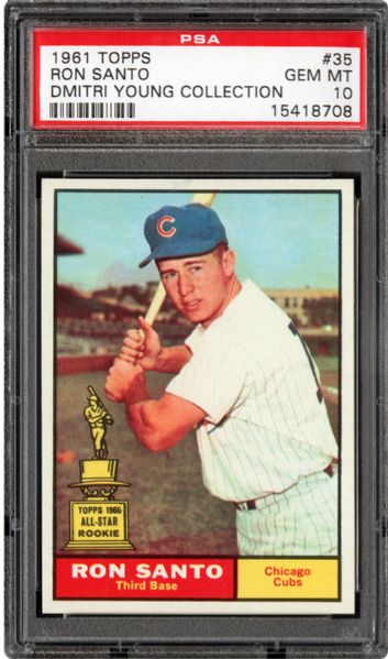 1961 TOPPS #35 RON SANTO GEM MINT PSA 10 (1/5) - DMITRI YOUNG COLLECTION