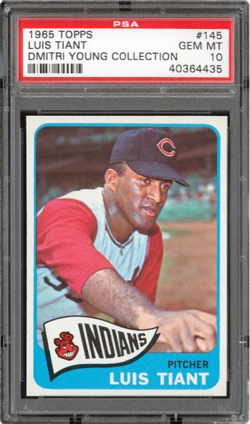 1965 TOPPS #145 LOUIS TIANT GEM MINT PSA 10 (1/2) - DMITRI YOUNG COLLECTION