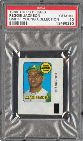 1969 TOPPS DECAL REGGIE JACKSON GEM MINT PSA 10 (1/25) - DMITRI YOUNG COLLECTION