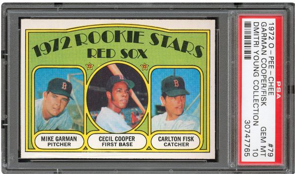 1972 OPC #79 CARLTON FISK GEM MINT PSA 10 (1/2) - DMITRI YOUNG COLLECTION