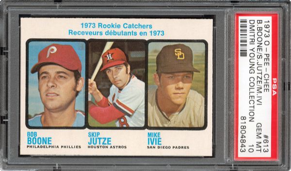 1973 OPC #613 BOB BOONE GEM MINT PSA 10 (1/1) - DMITRI YOUNG COLLECTION