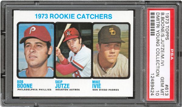 1973 TOPPS #613 BOB BOONE GEM MINT PSA 10 (1/2) - DMITRI YOUNG COLLECTION