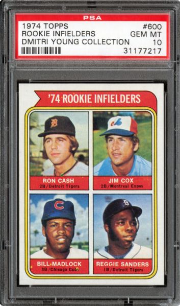 1974 TOPPS #600 BILL MADLOCK GEM MINT PSA 10 (1/7) - DMITRI YOUNG COLLECTION