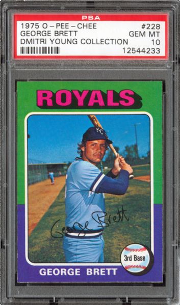 1975 OPC #228 GEORGE BRETT GEM MINT PSA 10 (1/3) - DMITRI YOUNG COLLECTION