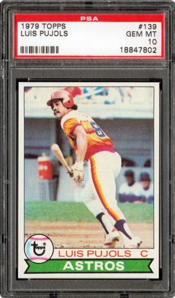 1979 TOPPS #139 LUIS PUJOLS GEM MINT PSA 10 (1/5) - DMITRI YOUNG COLLECTION