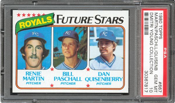 1980 TOPPS #667 DAN QUISENBERRY GEM MINT PSA 10 (1/18) - DMITRI YOUNG COLLECTION