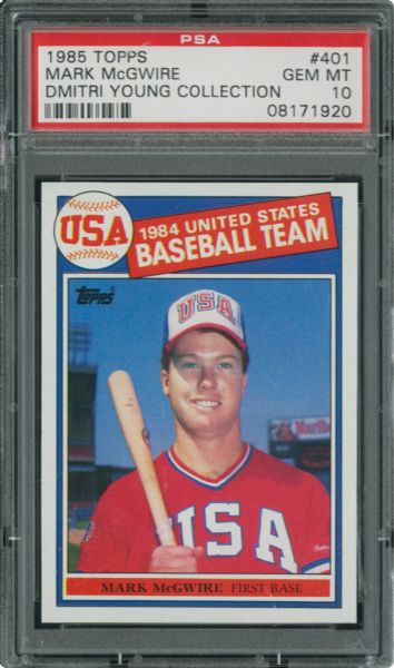 1985 TOPPS #401 MARK MCGWIRE GEM MINT PSA 10 - DMITRI YOUNG COLLECTION