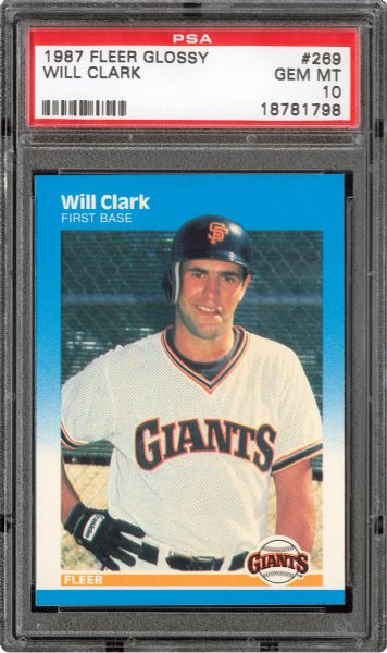 1987 FLEER GLOSSY #269 WILL CLARK GEM MINT PSA 10 - DMITRI YOUNG COLLECTION
