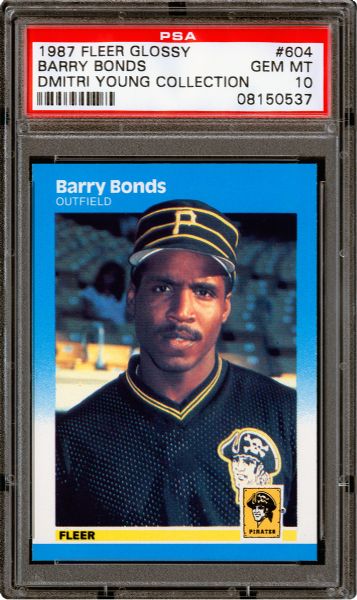 1987 FLEER GLOSSY #604 BARRY BONDS GEM MINT PSA 10 - DMITRI YOUNG COLLECTION