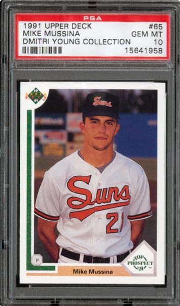 1991 UPPER DECK #65 MIKE MUSSINA GEM MINT PSA 10 - DMITRI YOUNG COLLECTION