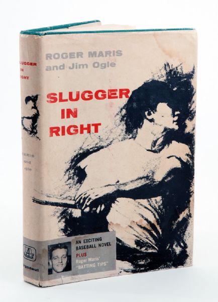 ROGER MARIS SIGNED BOOK "SLUGGER IN RIGHT FIELD" INSCRIBED "TO MICHAEL BEST ALWAYS"
