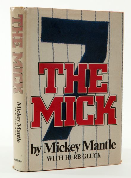 1985 MICKEY MANTLE SIGNED BOOK "THE MICK" 